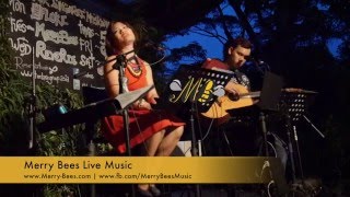 Merry Bees Live Music - Vivienne & John Lye performs Rehab (Amy Winehouse cover)