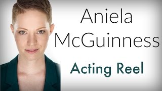 Aniela McGuinness Demo Reel