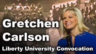 Gretchen Carlson Liberty University Convocation Gretchen Carlson Liberty University Convocation