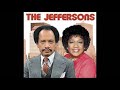 The Jeffersons Original Theme Song
