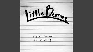 Watch Little Brother Without You video