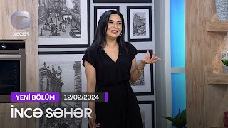 İncə Səhər - Nəfəs, Zeynəb Həsəni, Fərda Amin 12.02.2024