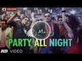 party all night (bass mix) dj manoj | dj song | dj remix song | dj gan | dj | dj gana | honey singh