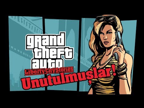 Grand Theft Auto: Liberty City Stories - Unutulmuşlar