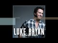 Blood Brothers - Luke Bryan