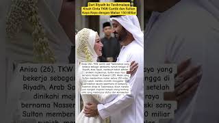 Dari Riyadh Ke Tamalaya Kisah Cinta Tkw Cantik Dan Sultan Kaya Raya Asal Arab Saudi