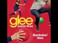 Glee - Bamboleo/Hero - Full HQ Studio