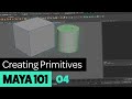 04 Maya Tutorial - Creating Primitives