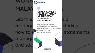 Financial Literacy Workshop For Malaysian Smes