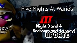 Five Nights At Warios 3 V5.0 - Night 3 And 4 Bedroom And Hallway Complete