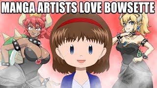 MANGA ARTISTS LOVE BOWSETTE?! - #Bowsette is Everywhere!