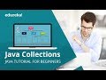 Java Collections | Collections Framework in Java | Java Tutorial For Beginners | Edureka