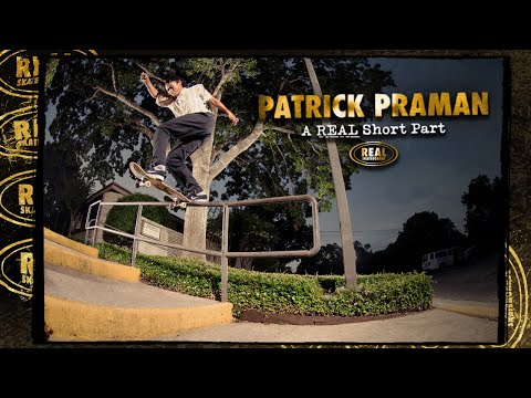 Patrick Praman : A REAL Short Part