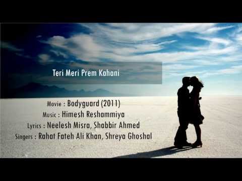 Teri Meri Prem Kahani - Bodyguard hindi lyrics - english translation...