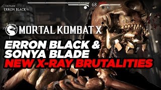 Sonya & Erron Black New X-Ray Brutalities - Mortal Kombat X