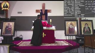 7th Week of Holy 50 Days - Vespers 06-10-2022
