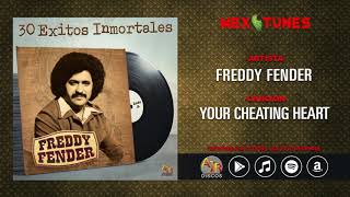 Watch Freddy Fender Your Cheating Heart video