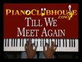 ♫♫ "TILL WE MEET AGAIN" (Kirk Franklin) - gospel piano ♫♫