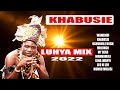 LUHYA MIX 2022-DJ KENITOH KHABUSIE WANDINDI CHAPA ILALE MY DEAR MAREBO MULONGO SENA LWANYI MUKANGALA