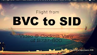 Flight @ BOA VISTA - Rabil airport (BVC/GVBA) to SAL - airport (SID/GVAC) Capo Verde # Cockpit View