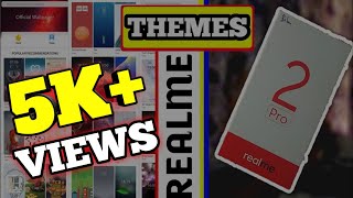 Realme #Themes | Colour OS 5.2 | Ft. Realme 2 Pro | How to get theme in Realme #coloros5.2 #realme