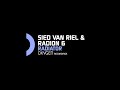 Sied van Riel & Radion 6 - Radiator (Original Mix)