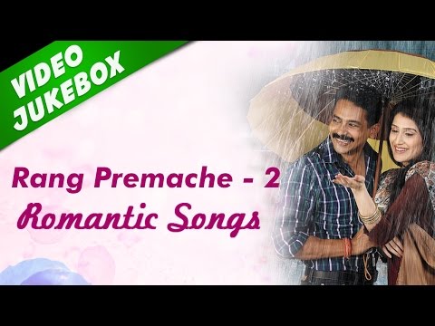 Rang Premache Part 2 | Collection Of Romantic Songs | Video...