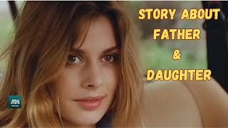 50 years old father and 17 years teenager daughter | movie review | mk movies re