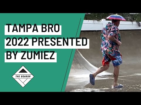 Tampa Bro 2022 Presented by Zumiez