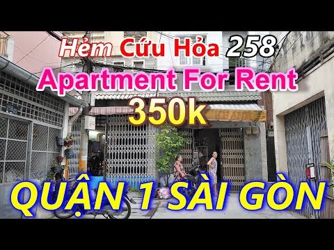Hẻm 258 Trần Hưng Đạo Quận 1 Sài Gòn và Phòng Cho Thuê Tiện Nghi Giá Rẻ 350k