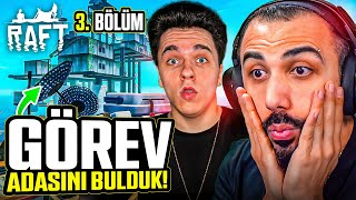 Anten Yaptik Ve Görev Adasini Bulduk Raft 3. Bölüm Barış Can
