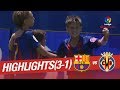Highlights FC Barcelona vs Villarreal CF (3-1)