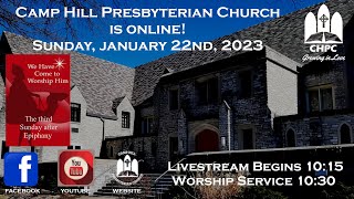 CHPC Worship is Online – The Third Sunday After Epiphany – January 22nd, 2023