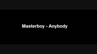 Masterboy - Anybody