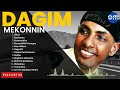 Dagim Mekonnin Non Stop Oromo Music [ PLAYLIST #3 ]