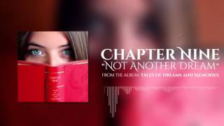 Watch Chapter Nine Not Another Dream video