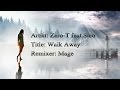 Zero-T Feat Steo - Walk Away (Mage Remix) [FREE]