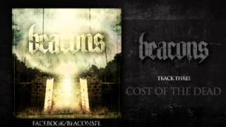 Watch Beacons Cost Of The Dead video