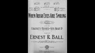 John Mccormack When Irish Eyes Are Smiling 1916 John Mccormack When Irish Eyes Are Smiling 1916