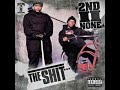 2nd II None - Tha Shit