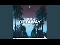 Getaway (Gold Rvsh Remix) Getaway (Gold Rvsh Remix)