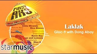 Watch Gloc9 Laklak video