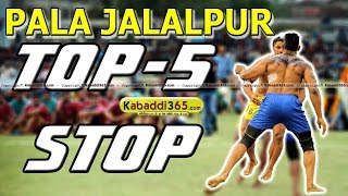 Top 5 Stop Pala Jalalpur at Kabaddi Tournaments
