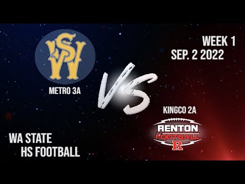 Renton VS West Seattle (HS) | Full Game Coverage