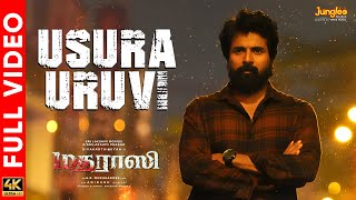 Usura Uruvi - Full Video Madharaasi Sivakarthikeyan A.r.murugadoss Anirudh Ravichander
