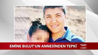 Emine Bulutun Annesinden Sontepki 18 -