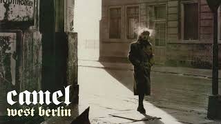 Camel - West Berlin (Remastered)