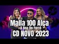 [NOVO] MALLA 100 ALÇA - CD 2023 COMPLETO