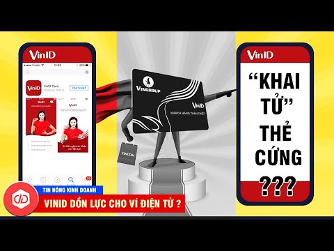 Thẻ Cứng VinID Sắp Biến Mất Khỏi Thị Trường? | TIN NÓNG KINH DOANH