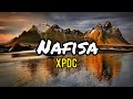 XPDC - Nafisa (lirik)